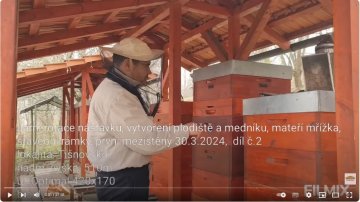 Jarní rotace nástavků, plodiště, mateří mřížka, medník , stav. rámky, mezistěny 30.3.2024, díl č.2